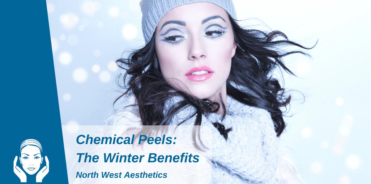 Chemical Peels: The Winter Benefits