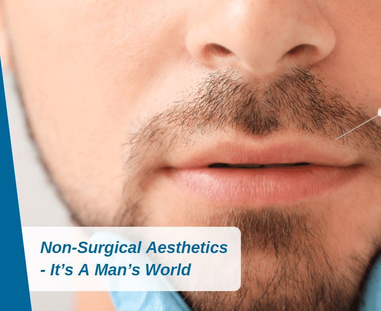 Non-Invasive Cosmetic Procedures – It’s A Man’s World