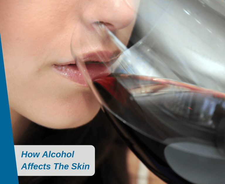 How Alcohol Affects The Skin