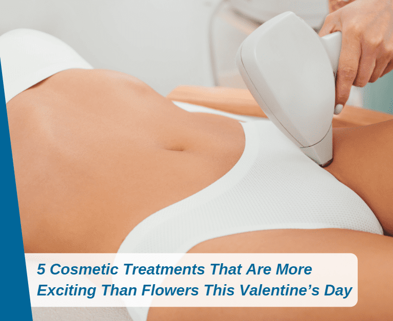 5 Cosmetic Treatments That Are More Exciting Than Flowers This Valentine’s Day