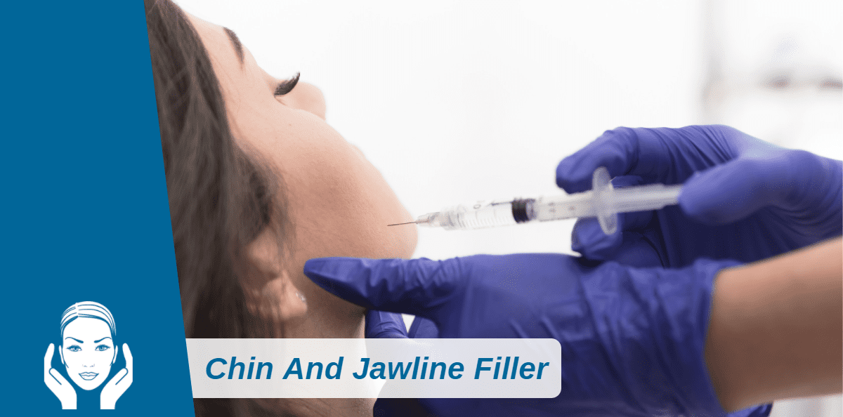 Our Complete Guide To Chin And Jawline Filler 